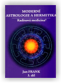 Jan Frank: Moderní astrologie a hermetika III. díl