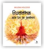 Holcová Milena: Buddha... ale to je jedno