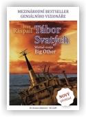 Raspail Jean: Tábor Svatých