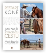 Rashid Mark: Restart koně