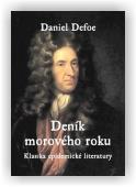 Defoe Daniel: Deník morového roku