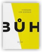 von Schirach Ferdinand, Matějčková Tereza (ed.): Bůh