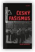Nakonečný Milan: Český fašismus