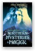Freya Aswynn: Northern Mysteries and Magick