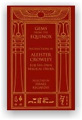 Aleister Crowley: Gems from the Equinox