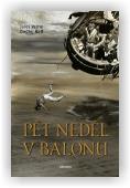 Jules Verne, Ondřej Neff: Pět neděl v balonu