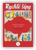 Jaroslav Foglar: Rychlé šípy - sběratelské vydání - 1. díl