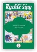 Jaroslav Foglar: Rychlé šípy - sběratelské vydání - 2. díl