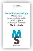 Nitsche Martin: Sono-fenomenologie