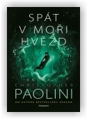Christopher Paolini: Spát v moři hvězd - Kniha II.