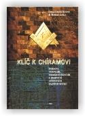 Knight Christopher, Lomas Robert: Klíč k Chírámovi