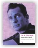 Jack Kerouac: Osamělý poutník