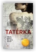 Alison Belshamová: Tatérka