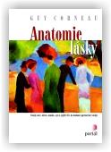 Corneau Guy: Anatomie lásky