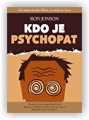 Jon Ronson: Kdo je psychopat
