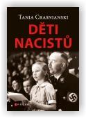 Tania Crasnianski: Děti nacistů