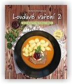 Barbora Charvátová: Loudavé vaření 2: Nové recepty pro pomalý hrnec