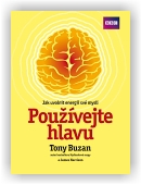 Tony Buzan: Používejte hlavu