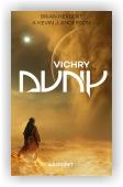 Brian Herbert, Kevin J. Anderson: Vichry Duny