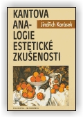 Jindřich Karásek: Kantova analogie estetické zkušenosti