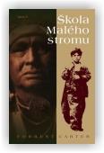 Carter Forrest: Škola Malého stromu