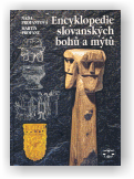 Profant Martin: Encyklopedie slovanských bohů a mýtů