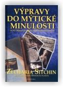 Sitchin Zecharia: Výpravy do mýtické minulosti