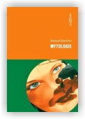 Roland Barthes: Mytologie