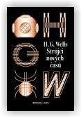 H. G. Wells: Strůjci nových časů