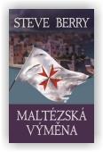 Steve Berry: Maltézská výměna