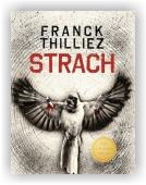 Franck Thilliez: Strach