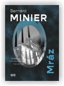 Bernard Minier: Mráz