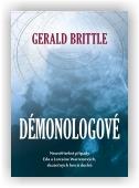 Gerald Brittle: Démonologové