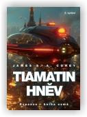 Corey James S. A.: Tiamatin hněv