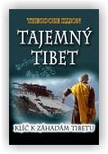 Illion Theodore: Tajemný Tibet