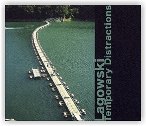 Lagowski: Temporary Distractions (CD)