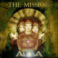 The Mission: AurA (CD)