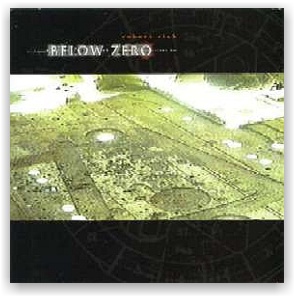 Robert Rich: Below Zero (CD)