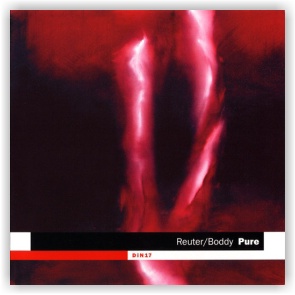 Markus Reuter & Ian Boddy: Pure (CD)