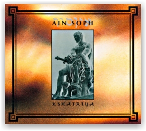 Ain Soph: Kshatriya (CD)