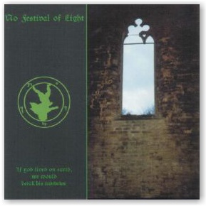 NO FESTIVAL OF LIGHT: If God Lived On Earth (CD)