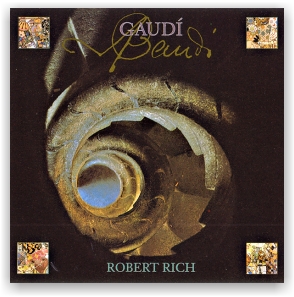 Robert Rich: Gaudí (CD)