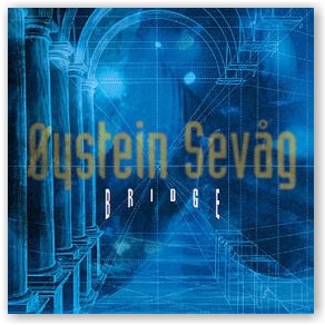 Oystein Sevag: Bridge (CD)