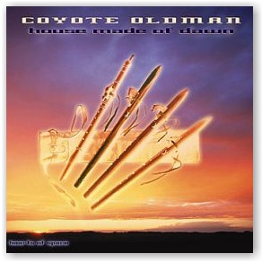 Coyote Oldman: House Made of Dawn (CD)
