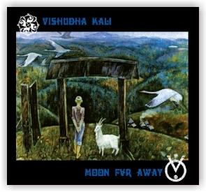 Moon Far Away & Vishudha Kali: Vorotsa (CD)