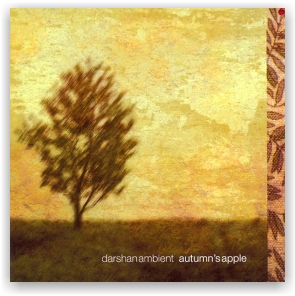 Darshan Ambient: Autumn’s Apple (CD)