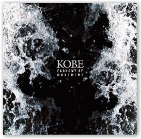 KOBE: Economy of Movement (CD)