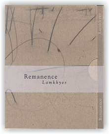 Remanence: Lamkhyer (3" mCD)