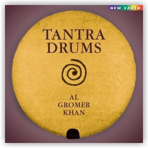 Al Gromer Khan: Tantra Drums (CD)