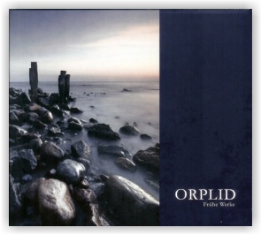 Orplid: Frühe Werke (CD)